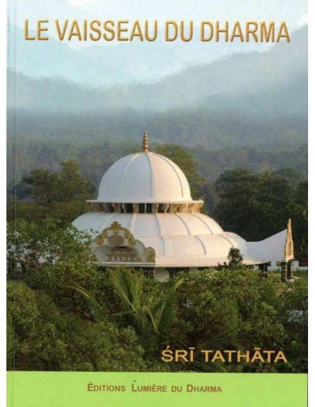 livre le vaisseau du dharma sri tathata